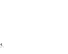 5.
