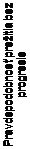 Text Box: Pravdepodobnosť prežitia bez progresie