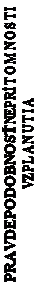 Text Box: PRAVDEPODOBNOSŤ NEPRÍTOMNOSTI
VZPLANUTIA
